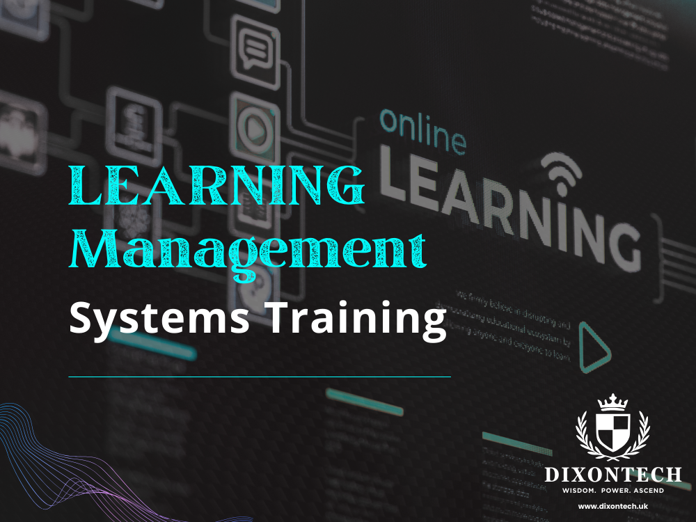 Learning Management Systems Training